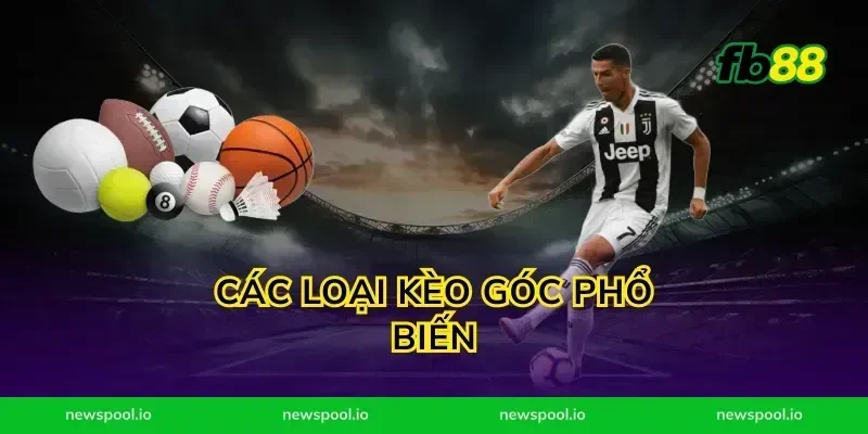 Các Loại Kèo Góc Phổ Biến