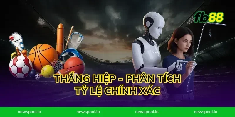 Thắng Hiệp - Phân Tích Tỷ Lệ Chính Xác
