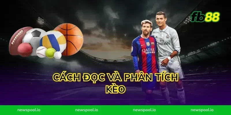 Cách Đọc Và Phân Tích Kèo